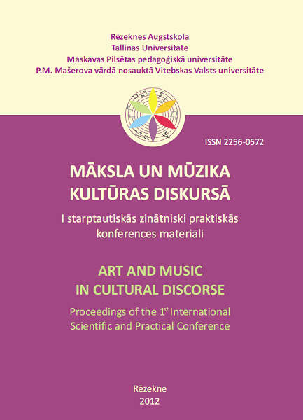 					View 2012: ARTS AND MUSIC  IN CULTURAL DISCOURSE. Proceedings of the 1st International  Scientific and Practical Conference
				